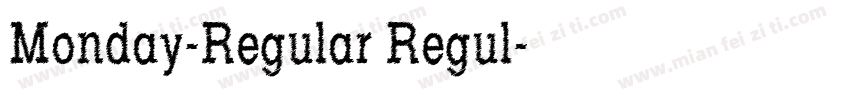 Monday-Regular Regul字体转换